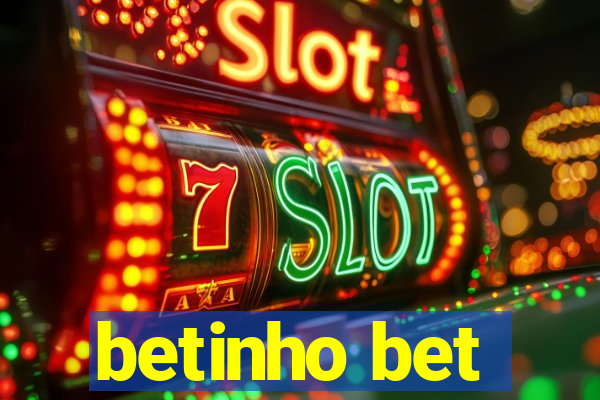 betinho bet